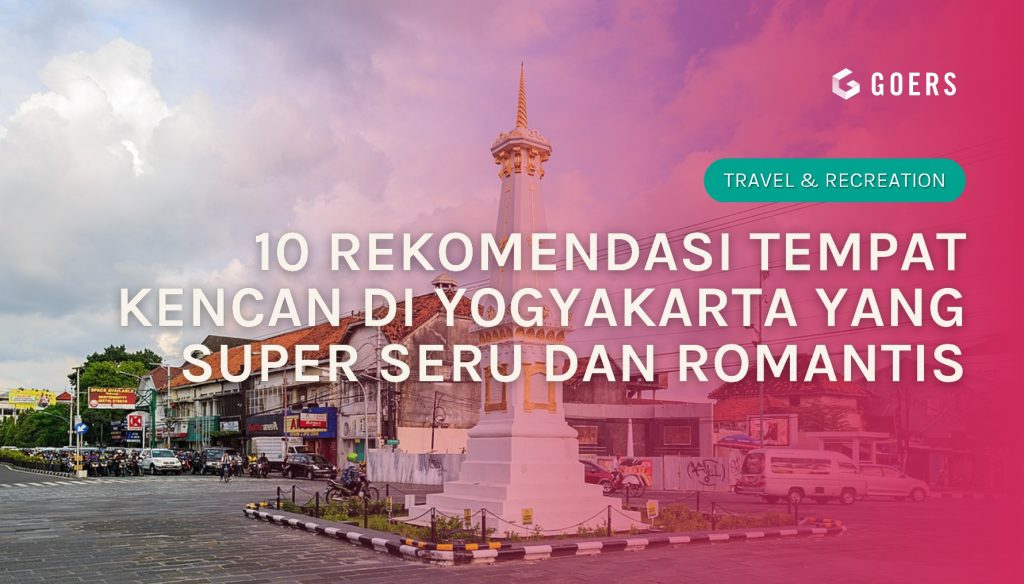 10 Rekomendasi Tempat Kencan di Yogyakarta yang Super Seru dan Romantis 10 Rekomendasi Tempat Kencan Di Yogyakarta Yang Super Seru Dan Romantis