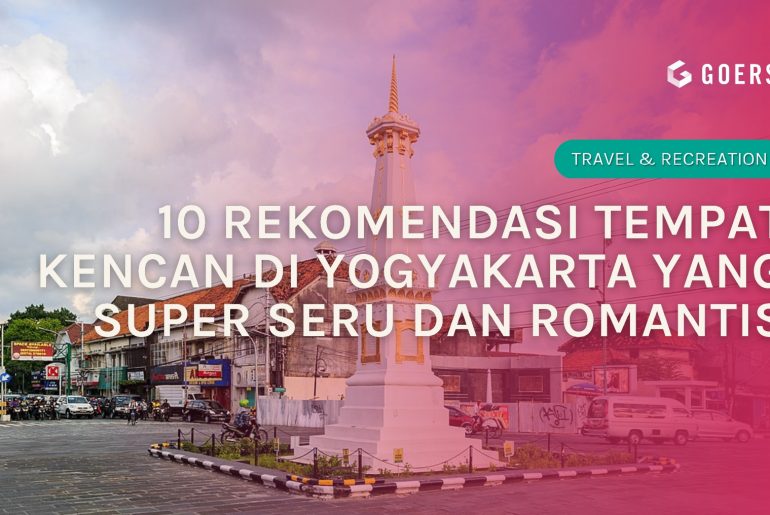 10 Rekomendasi Tempat Kencan Di Yogyakarta Yang Super Seru Dan Romantis