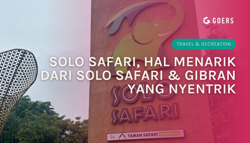 Solo Safari, Hal Menarik dari Solo Safari & Gibran Yang Nyentrik Solo Safari