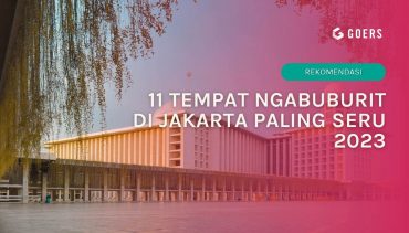 Tempat Ngabuburit di Jakarta 2023