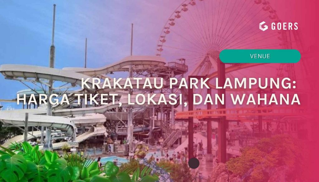 krakatau park lampung