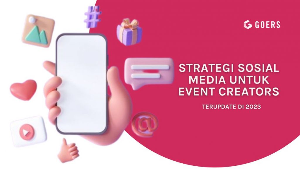 Strategi Social Media Event Creators