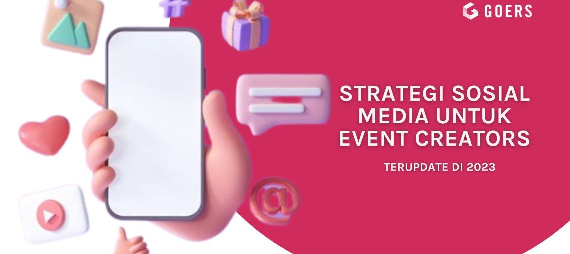 Strategi Social Media Event Creators