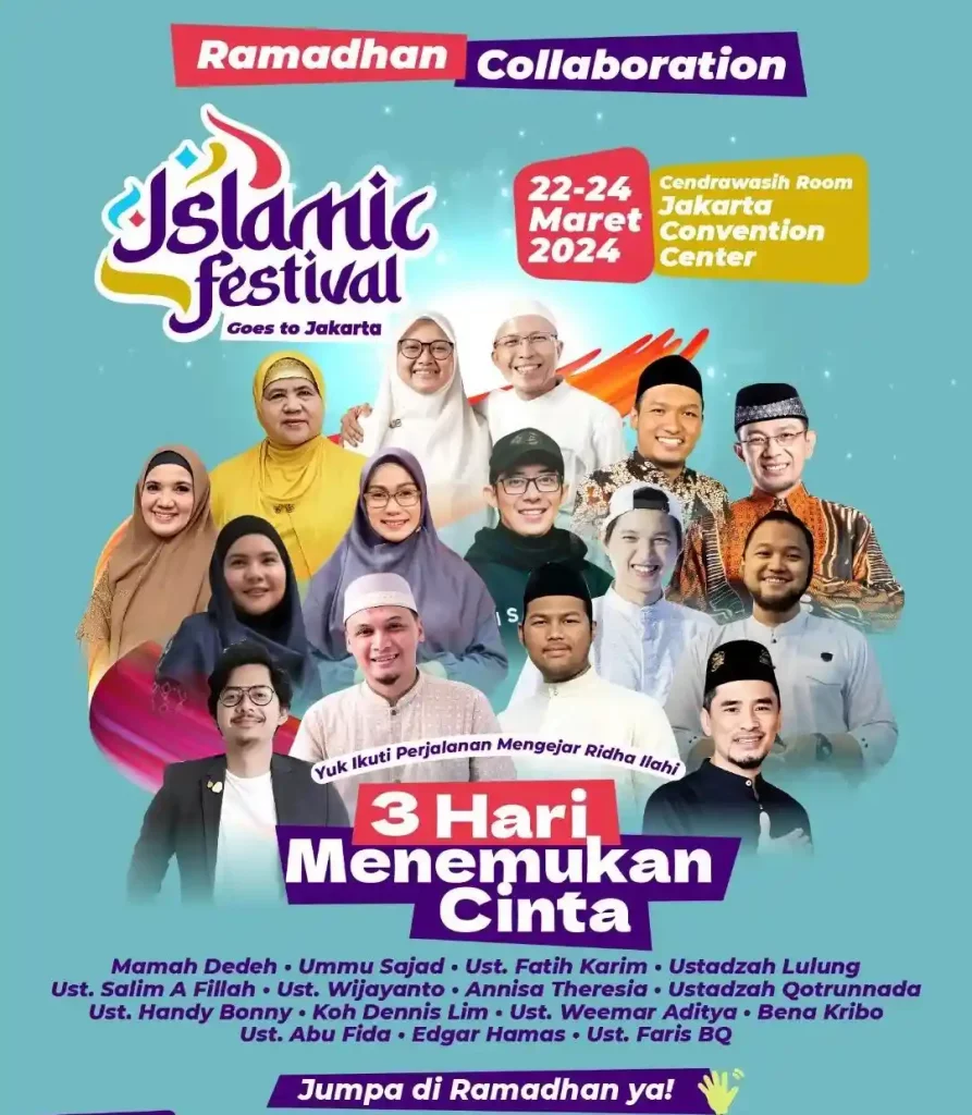 Kegiatan Produktif di Ramadhan - Islamic Festival Goes to Jakarta: 3 Hari Menemukan Cinta