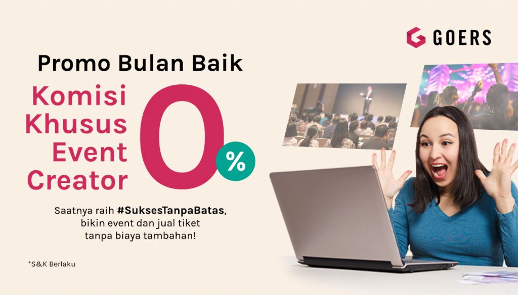 GOERS Promo Komisi Event Creators