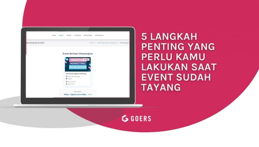 5 Langkah Penting yang Perlu Kamu Lakukan Saat Event Sudah Tayang Onbording Saat Event Tayang