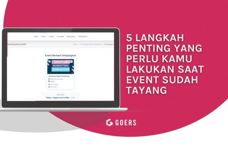 5 Langkah Penting yang Perlu Kamu Lakukan Saat Event Sudah Tayang Onbording Saat Event Tayang