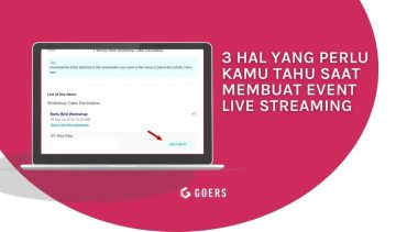 3 Hal yang Perlu Kamu Tahu Saat Membuat Event Live Streaming