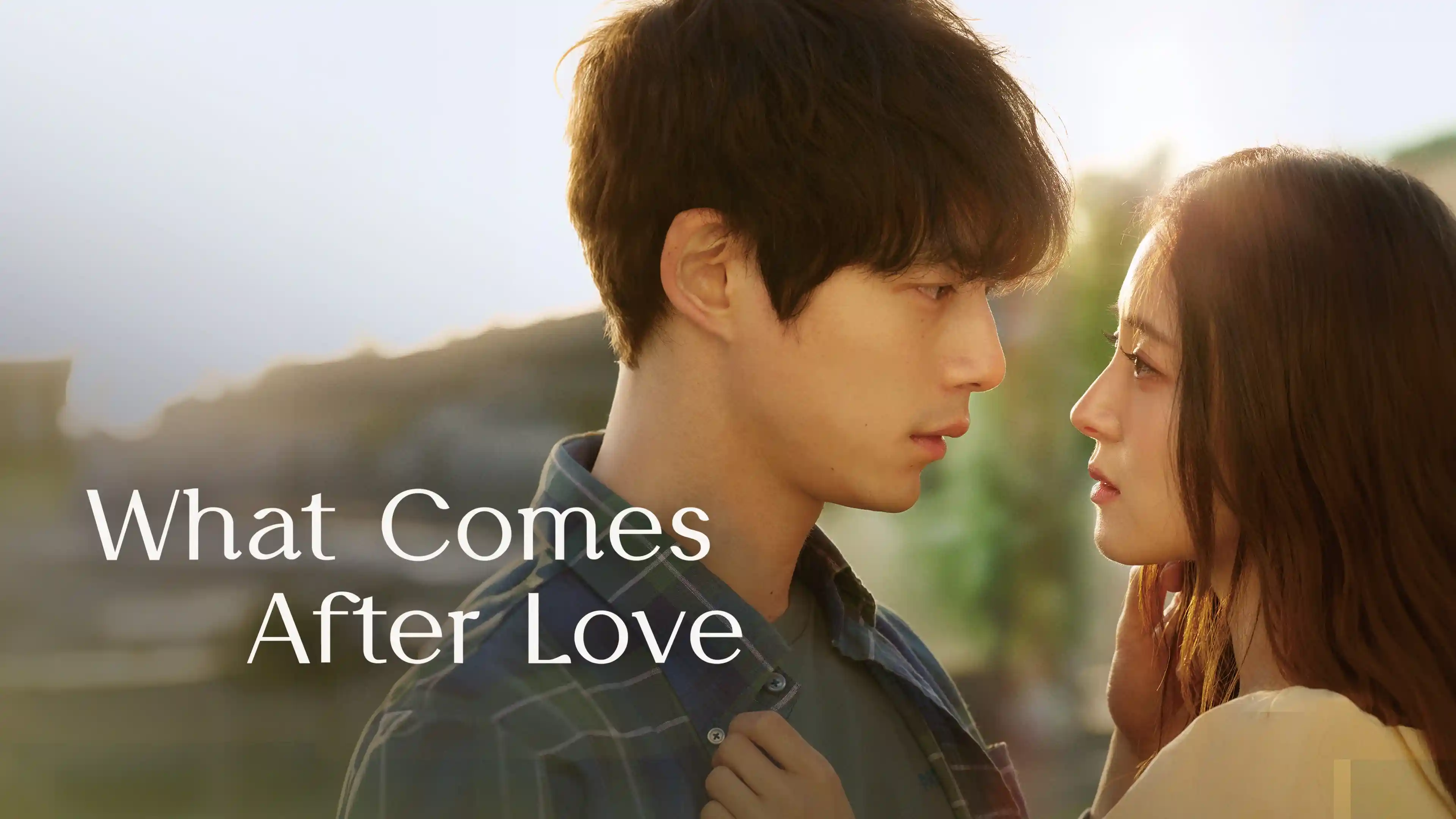 What Comes After Love