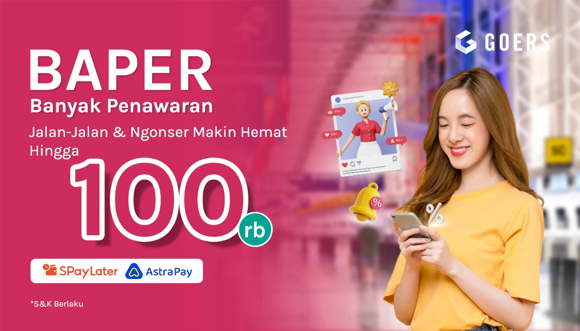 promo GOERS Februari BAPER 2025